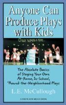 Anyone Can Produce Plays with Kids