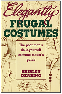 Elegantly Frugal Costumes                                                  