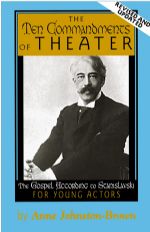 The Ten Commandments of Theater — Revised and Updated
