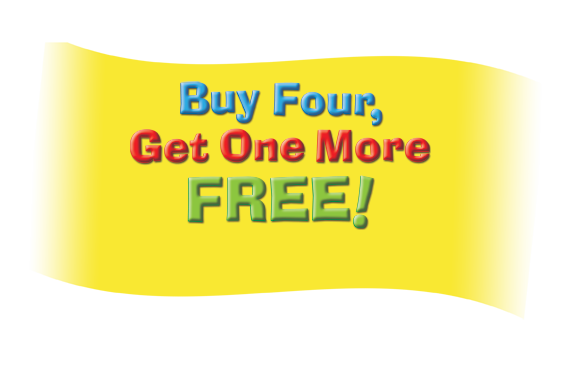 Buy Four, Get One Free!