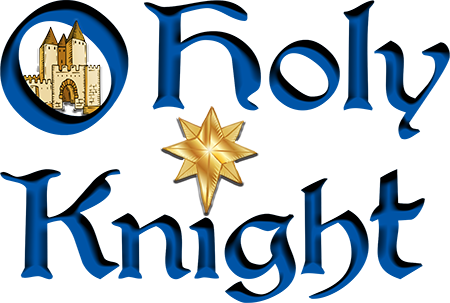 O Holy Knight
