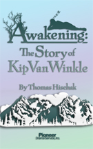 Cover for Awakening: The Story of Kip Van Winkle