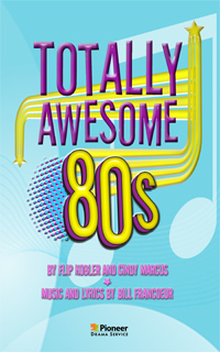 Cover for Totally Awesome 80s