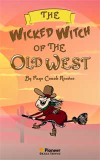 Cover for The Wicked Witch of the Old West