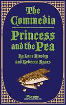 Cover for The Commedia Princess and the Pea