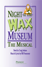 Cover for Night at the Wax Museum—The Musical